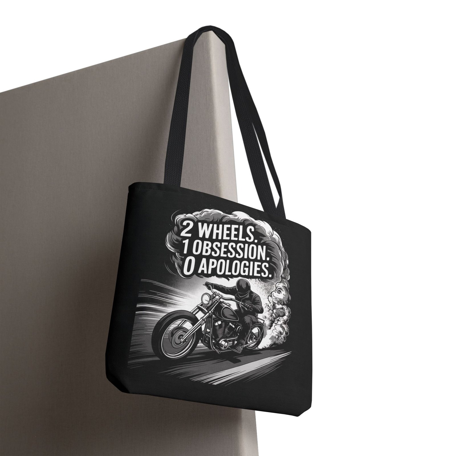 Tote Bag - 2 Wheels - 1 Obsession - 0 Apologies - Motorcycle Rider - Grayscale - Image 3