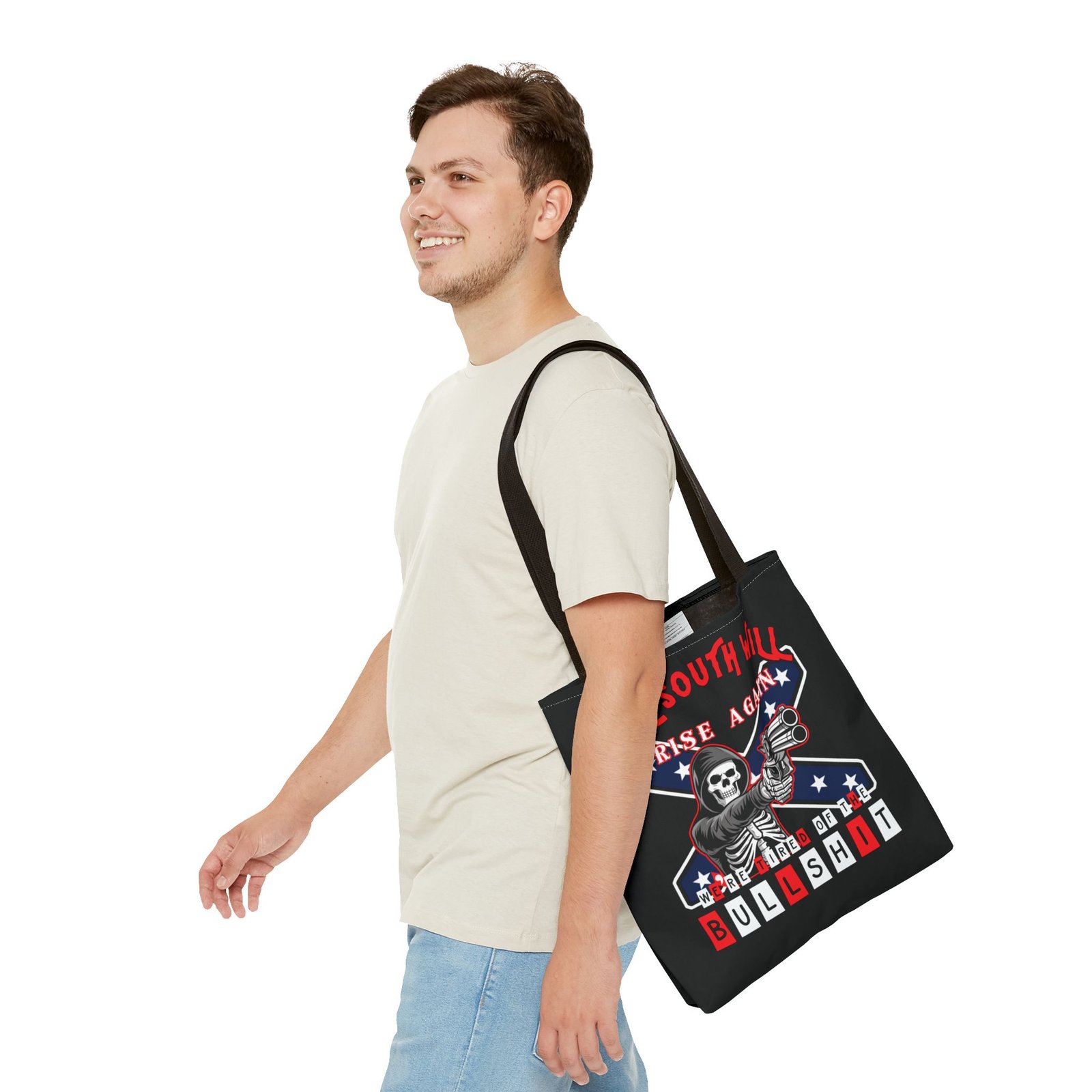 The South Will Rise Again - We're Tired of the Bullshit - Rebel Flag - Tote Bag - Image 7