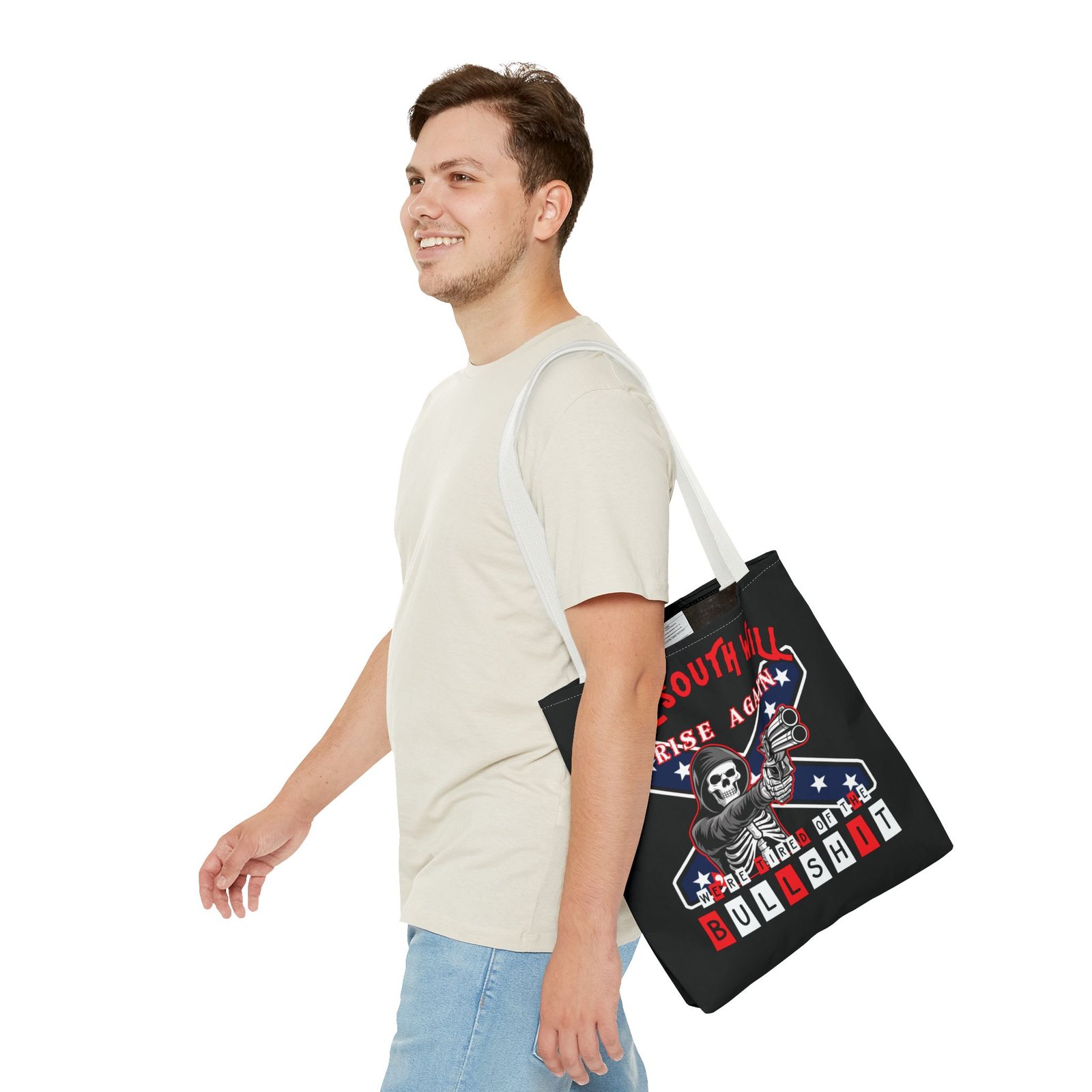 The South Will Rise Again - We're Tired of the Bullshit - Rebel Flag - Tote Bag - Image 19