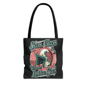 Biker Chick Tote Bag - Sass Class & a Whole Lotta Gas - Helmet Roses - Motorcycle